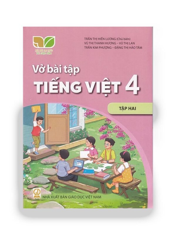 Bài tập Tiếng Việt 4 - Tập 2 - Kết Nối