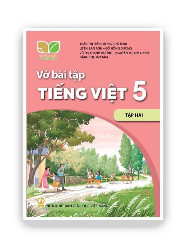 Bài tập Tiếng Việt 5 - Tập 2 - Kết Nối