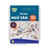 Bài Tập Ngữ Văn 10 – Tập 2 - Kết Nối