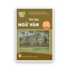 Bài Tập Ngữ Văn 12 – Tập 1 - Kết Nối