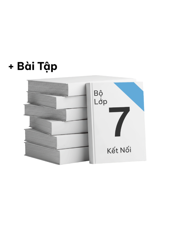 Trọn Bộ Sách Giáo Khoa Lớp 7 (Có bài tập)