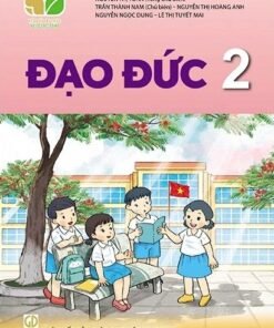 Đạo Đức 2 - Kết Nối Tri Thức