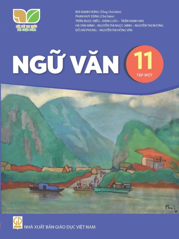 Ngữ Văn 11 - Tập 1 - Kết Nối