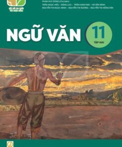 Ngữ Văn 11 (Tập 2)  - Kết Nối