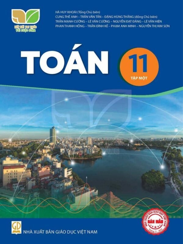 Toán 11 - Tập 1- Kết Nối