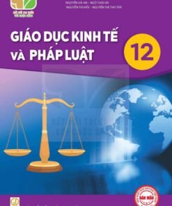 Giáo Dục Kinh Tế và Pháp Luật 12 - Kết Nối