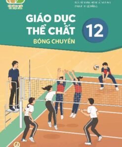 Giáo Dục Thể Chất 12 - Kết Nối