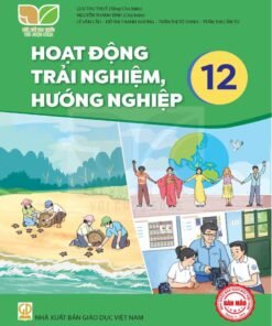 Hoạt Động Trải Nghiệm, Hướng Nghiệp 12 - Kết Nối