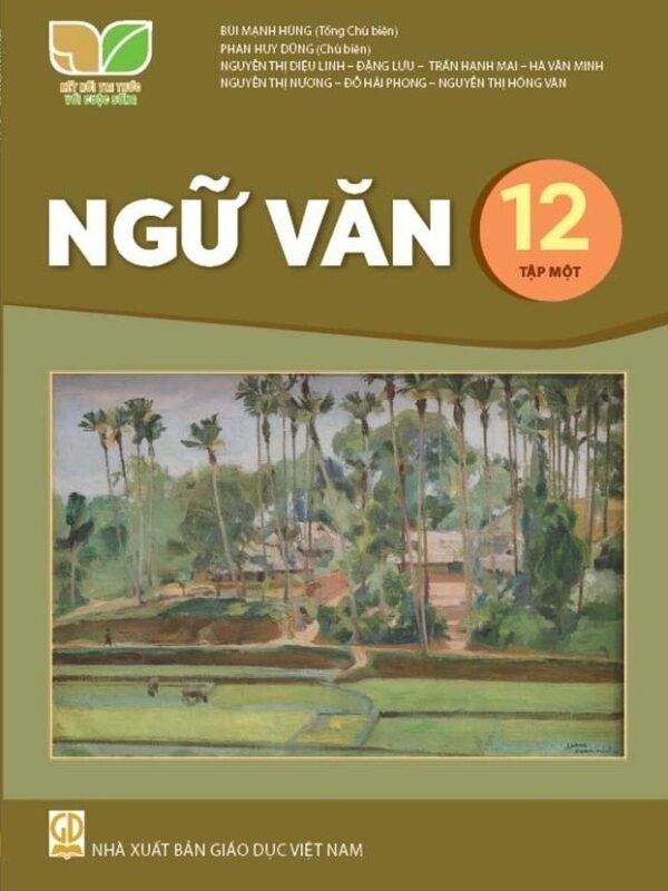 Ngữ Văn 12 - Tập 1- Kết Nối