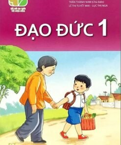 Đạo đức 1 - (Kết Nối Tri Thức)