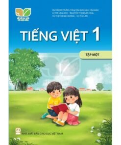 Tiếng Việt 1 - Tập 1 (Kết Nối Tri Thức)