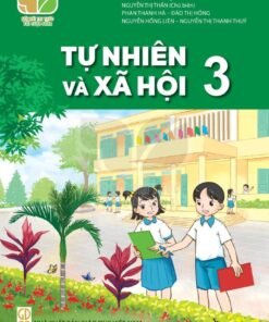 Tự Nhiên và Xã Hội 3 - Kết Nối