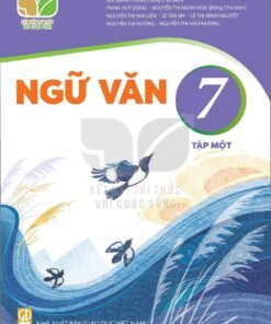 Ngữ Văn 7 (Tập 1) - Kết Nối