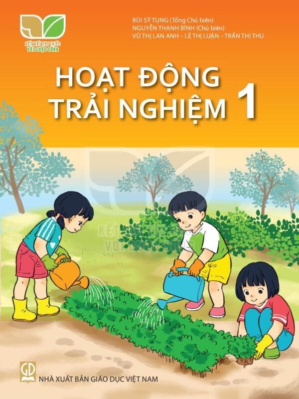 Hoạt Động Trải Nghiệm 1 - Kết Nối