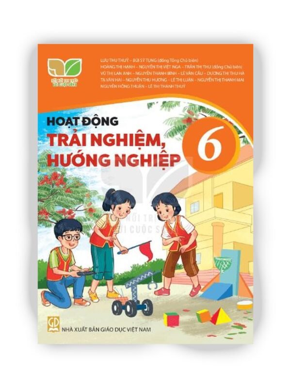 Hoạt Động Trải Nghiệm 6 - Kết Nối