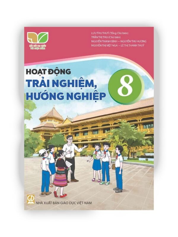 Hoạt Động Trải Nghiệm 8 - Kết Nối
