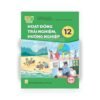 Hoạt Động Trải Nghiệm 12 - Kết Nối