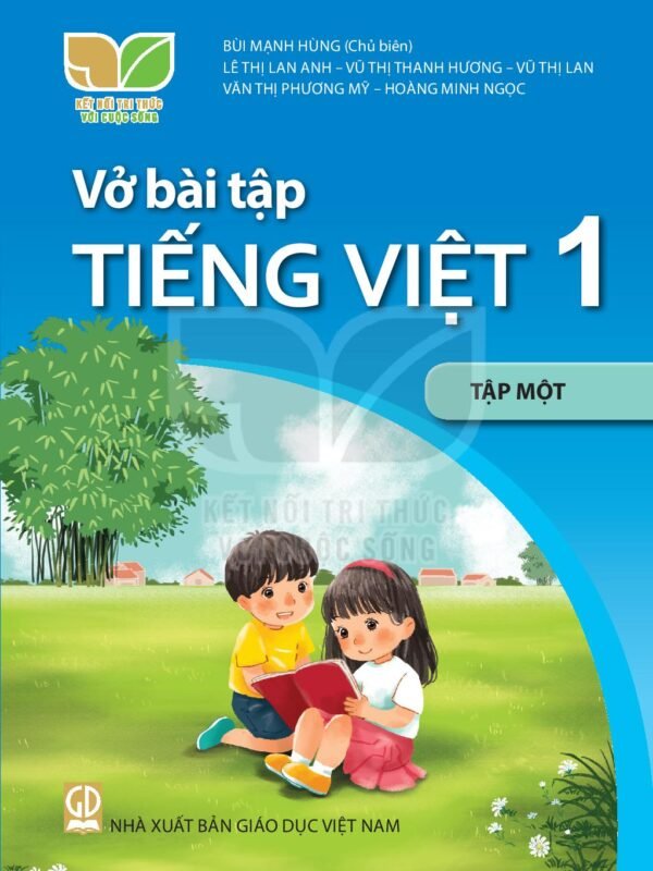 Bài tập Tiếng Việt 1 - Tập 1 - Kết Nối