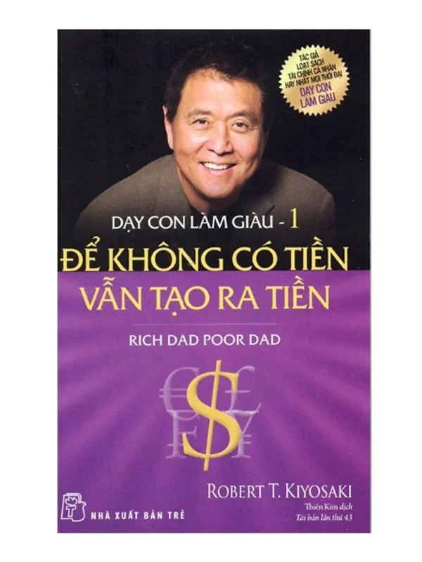 Cha Giàu Cha Nghèo (Tập 1) – Robert T. Kiyosaki
